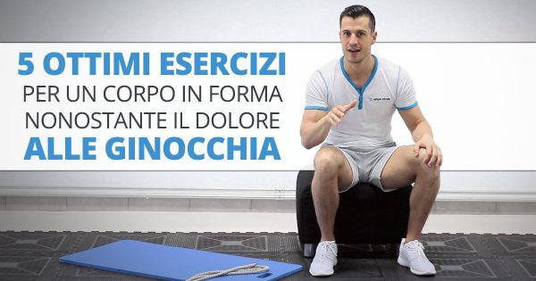 5 ottimi esercizi per un corpo in forma nonostante il dolore alle ginocchia