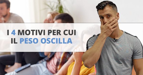 CP blog quattro motivi per cui il peso oscilla