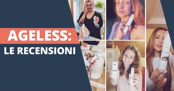 Ageless, la crema antirughe – recensioni