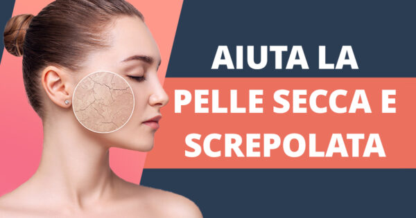 Come prendersi cura della pelle del viso screpolata